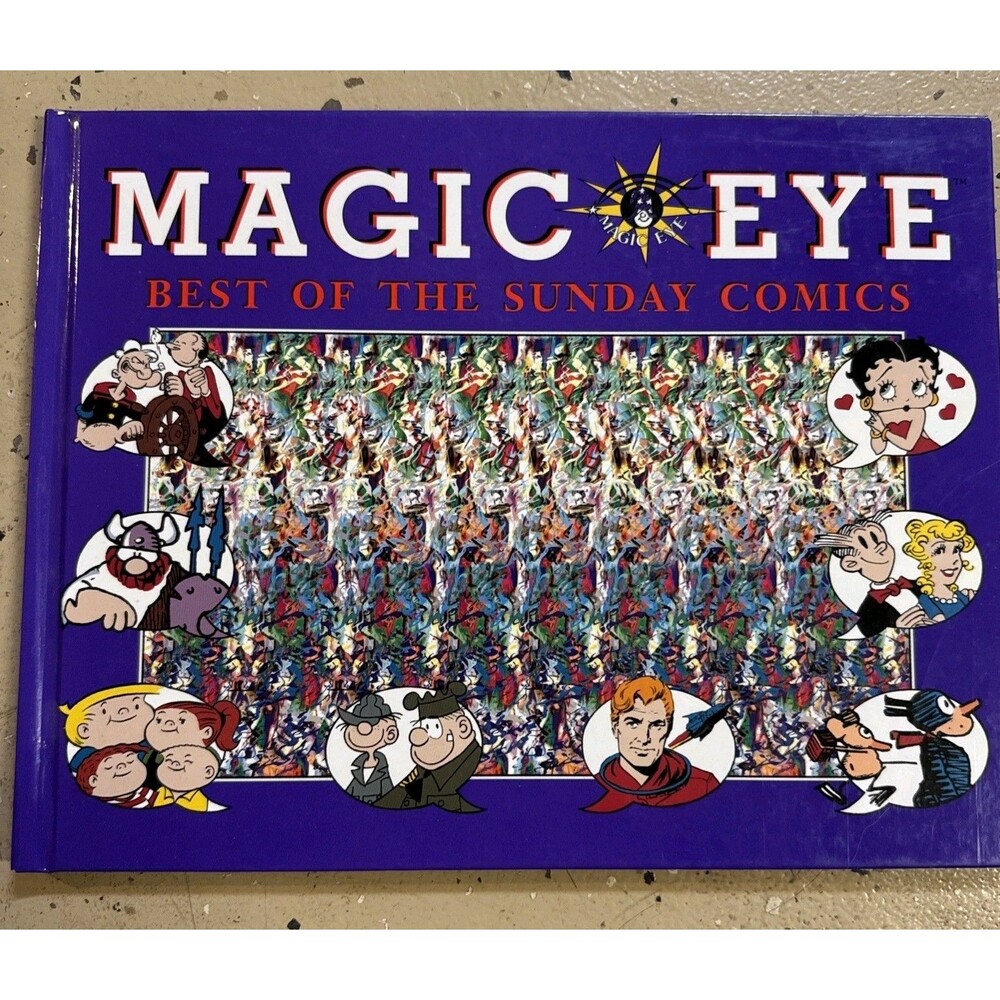 Magic Eye - Best of The Sunday Comics by N. E. Thing Enterprises - HC 1995